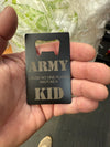 Army cause no one played Navy as a kid