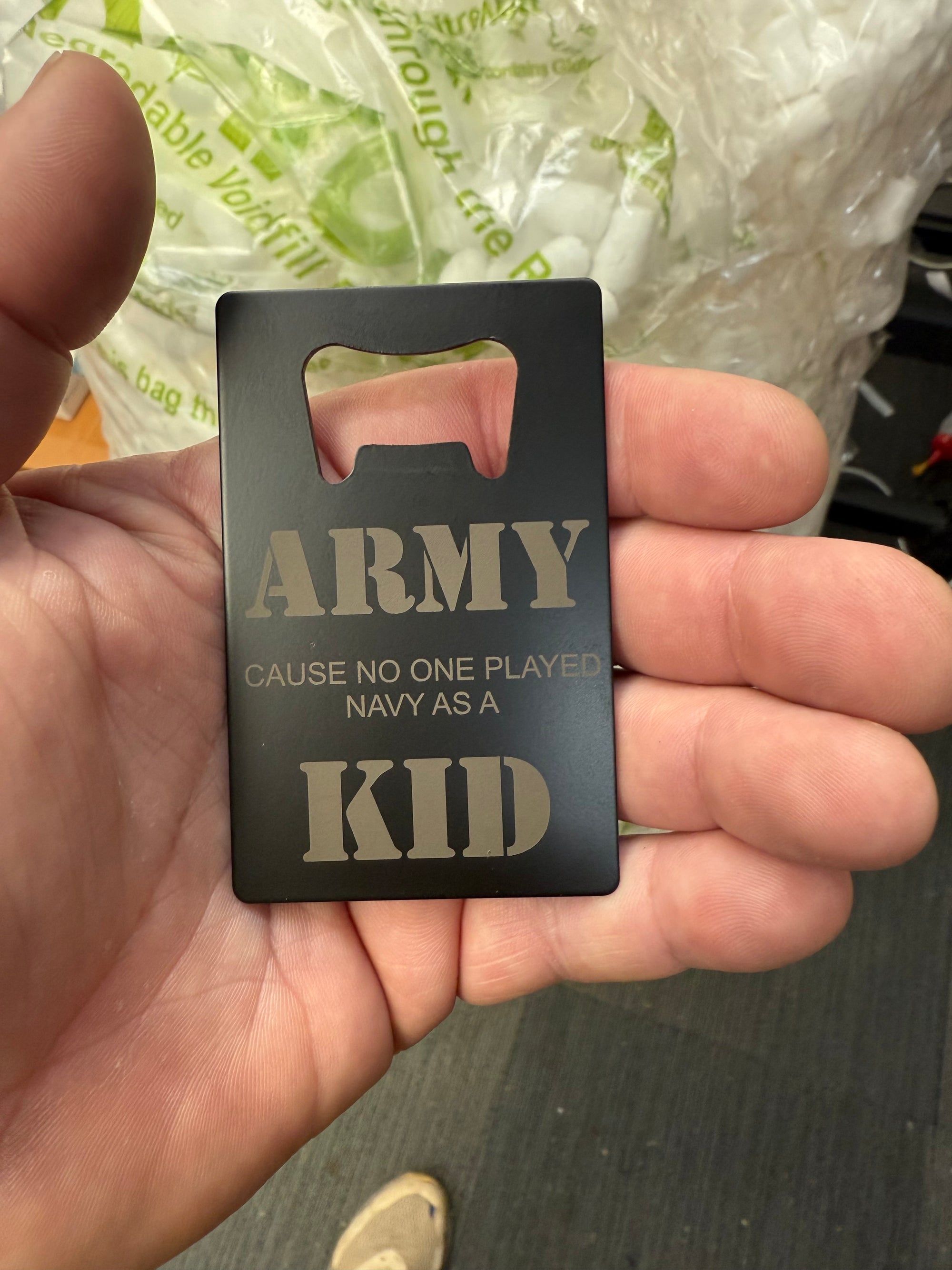 Army cause no one played Navy as a kid